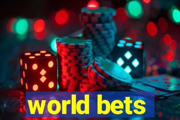 world bets